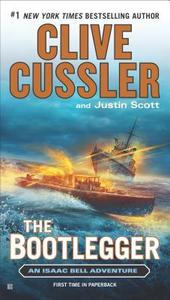 The Bootlegger di Clive Cussler, Justin Scott edito da BERKLEY BOOKS
