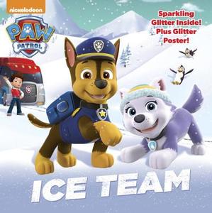 Ice Team (Paw Patrol) di Random House edito da RANDOM HOUSE
