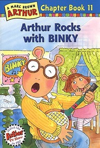 Arthur Rocks with Binky di Marc Tolon Brown, Stephen Krensky edito da Turtleback Books