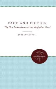 Fact And Fiction di John Hollowell edito da The University Of North Carolina Press