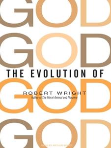 The Evolution of God di Robert Wright edito da Tantor Audio