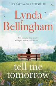 Tell Me Tomorrow di Lynda Bellingham edito da Simon & Schuster Ltd
