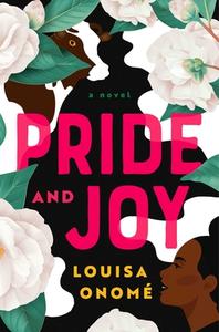 Pride and Joy di Louisa Onomé edito da ATRIA