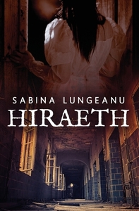 HIRAETH di SABINA LUNGEANU edito da LIGHTNING SOURCE UK LTD