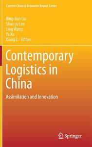 Contemporary Logistics in China edito da Springer Berlin Heidelberg