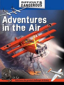 Adventures In The Air di Simon Lewis edito da Hachette Children's Books