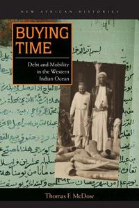 Buying Time di Thomas F. McDow edito da Ohio University Press