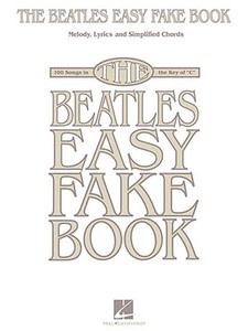 BEATLES EASY FAKE BOOK edito da OMNIBUS PRESS