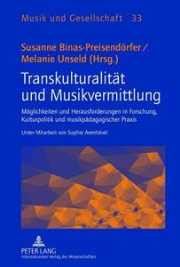 Transkulturalität und Musikvermittlung edito da Lang, Peter GmbH