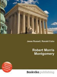 Robert Morris Montgomery edito da Book On Demand Ltd.