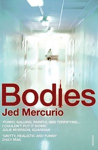 Bodies di Jed Mercurio edito da Vintage Publishing