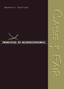 Principles Of Microeconomics di Karl E. Case, Ray C. Fair edito da Pearson Education