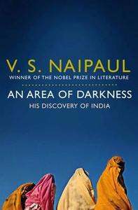 An Area of Darkness di V. S. Naipaul edito da Pan Macmillan