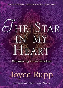 The Star in My Heart di Joyce Rupp edito da Sorin Books, U.S.