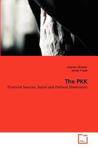 The PKK di Charles Strozier, James Frank edito da VDM Verlag