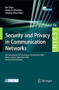 Security And Privacy In Communication Networks edito da Springer-verlag Berlin And Heidelberg Gmbh & Co. Kg