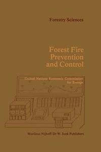 Forest Fire Prevention and Control edito da Springer Netherlands