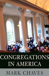 Chaves, M: Congregations in America di Mark Chaves edito da Harvard University Press