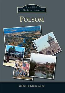 Folsom di Roberta Kludt Long edito da ARCADIA PUB (SC)
