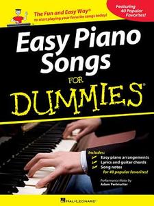 Easy Piano Songs for Dummies di Adam Perlmutter edito da HAL LEONARD PUB CO
