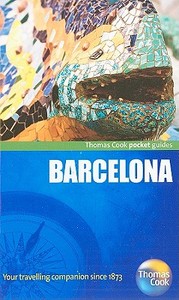 Barcelona Pocket Guide di Teresa Fisher edito da Thomas Cook