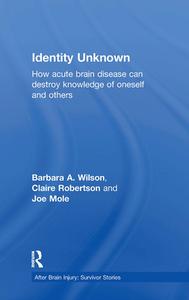 Identity Unknown di Barbara A. Wilson edito da Psychology Press
