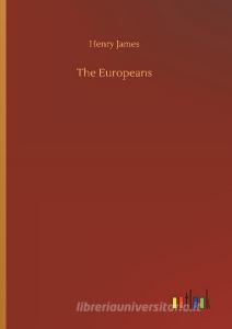 The Europeans di Henry James edito da Outlook Verlag