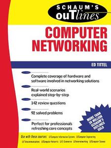 Schaum's Outline of Computer Networking di Ed Tittel edito da McGraw-Hill Education
