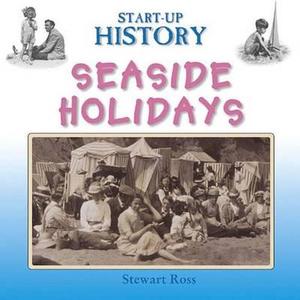 Seaside Holidays Big Book di Ross Stewart edito da Evans Publishing Group