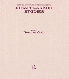 Judaeo Arabic Studies di Golb edito da Taylor & Francis Ltd