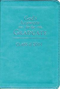 God\'s Answers For The Graduate: Class Of 2014 - Teal di Jack Countryman edito da Tommy Nelson