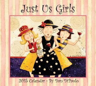 Just Us Girls Calendar edito da Andrews McMeel Publishing