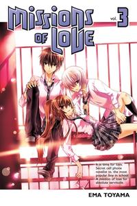 Missions Of Love 3 di Ema Toyama edito da Kodansha Comics