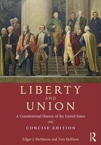 Liberty and Union di Edgar J. McManus edito da Routledge