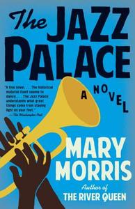 The Jazz Palace di Mary Morris edito da ANCHOR