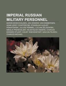 Imperial Russian Military Personnel: Bar di Books Llc edito da Books LLC, Wiki Series