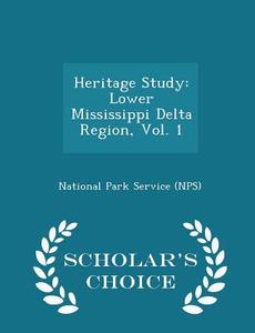 Heritage Study edito da Scholar's Choice