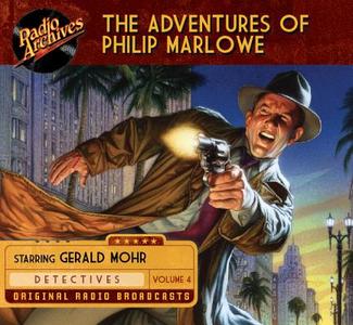 The Adventures of Philip Marlowe, Volume 4 di Raymond Chandler edito da Radio Archives on Dreamscape Audio