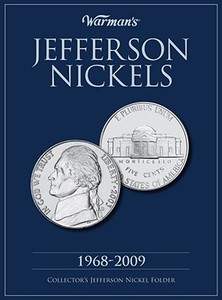 Jefferson Nickels 1968-2009 di Warman's edito da F&w Publications Inc