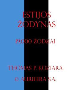 Estijos Zodynas di Thomas P. Koziara edito da Createspace