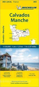 Calvados Manche - Michelin Local Map 303 di Michelin edito da Michelin Editions Des Voyages