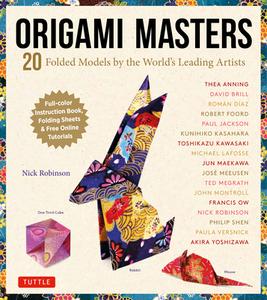 Origami Masters Kit di Nick Robinson edito da Tuttle Publishing