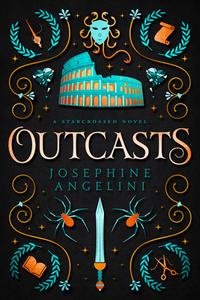 Outcasts: A Prequel to the Starcrossed Series di Josephine Angelini edito da SUNGRAZER PUB