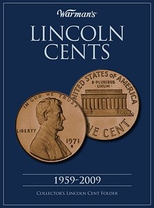 Lincoln Cents 1959-2009 di Warman's edito da F&w Publications Inc