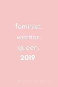 Feminist. Warrior. Queen 2019: 12 Month Week to View Diary for the Year ( Weekly Calendar Agenda Planner with Positive Q di Newyear Publishing edito da LIGHTNING SOURCE INC