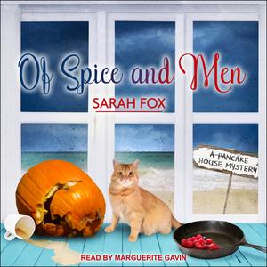 Of Spice and Men di Sarah Fox edito da Tantor Audio