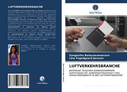 LUFTVERKEHRSBRANCHE di Sangeetha Balasubramaniam, Line Fogedgaard Jønsson edito da Verlag Unser Wissen