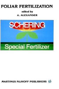 Foliar Fertilization edito da Springer