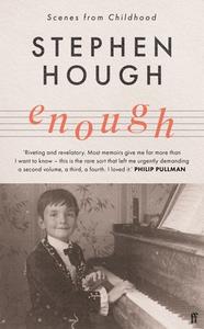 Enough di Stephen Hough edito da FABER & FABER