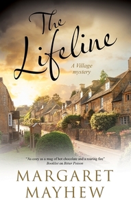 The Lifeline di Margaret Mayhew edito da Severn House Publishers Ltd